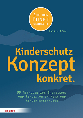 Kinderschutzkonzept konkret - Katrin Böhm