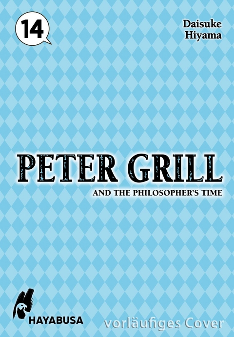Peter Grill and the Philosopher's Time 14 - Daisuke Hiyama