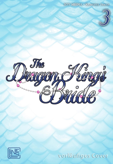 The Dragon King's Bride 3 - Kanghee Jamae