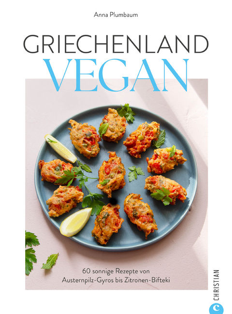 Griechenland vegan - Anna Plumbaum