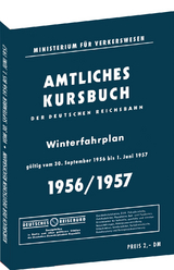 Kursbuch der Deutschen Reichsbahn - Winterfahrplan 1956/1957 - 