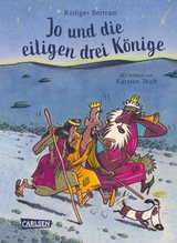 Jo und die eiligen drei Könige - Rüdiger Bertram