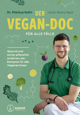 Der Vegan-Doc für alle Fälle - Markus Dr. Kolm, Ronny Dr. Tekal