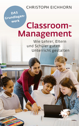 Classroom-Management - Eichhorn, Christoph