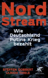 Nord Stream - Steffen Dobbert, Ulrich Thiele