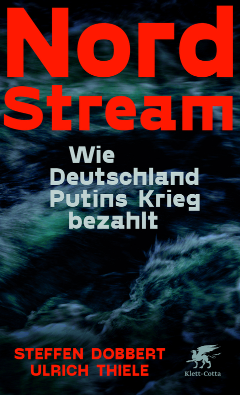 Nord Stream - Steffen Dobbert, Ulrich Thiele