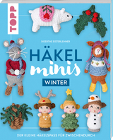 Häkel-Minis: Winter - Doerthe Eisterlehner