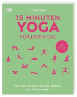 15 Minuten Yoga für jeden Tag - Grime, Louise