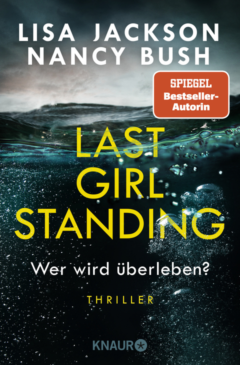 Last Girl Standing - Wer wird überleben? - Lisa Jackson, Nancy Bush