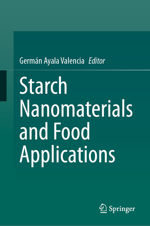Starch Nanomaterials and Food Applications - 