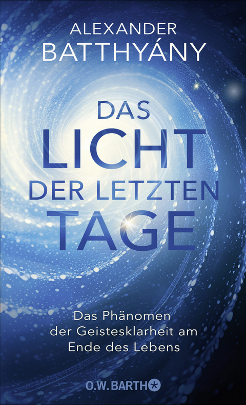 Das Licht der letzten Tage - Alexander Batthyány