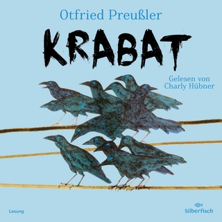 Krabat - Otfried Preußler; Charly Hübner