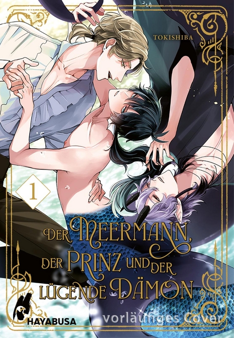 Der Meermann, der Prinz und der lügende Dämon 1 -  Tokishiba