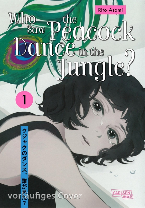 Who Saw the Peacock Dance in the Jungle? 1 - Rito Asami