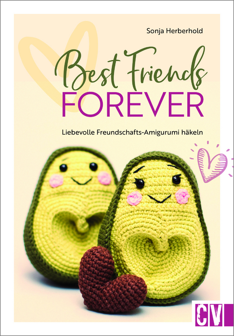 Best Friends forever - Sonja Herberhold