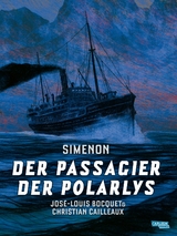 Der Passagier der Polarlys - Georges Simenon, José-Louis Bocquet