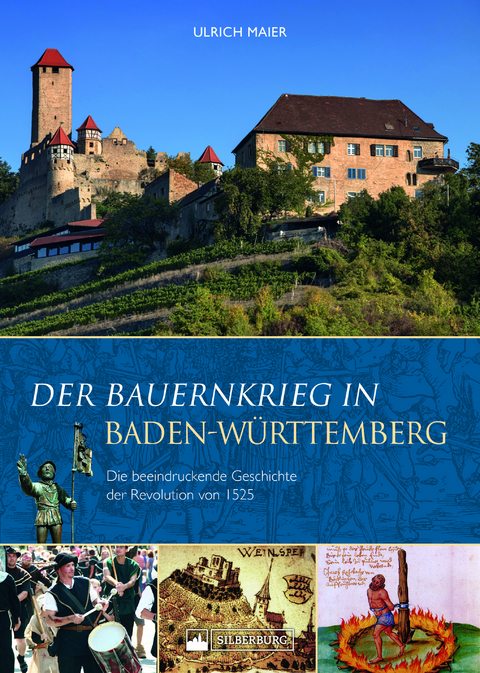 Der Bauernkrieg in Baden-Württemberg - Ulrich Maier