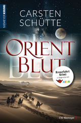 Orientblut - Carsten Schütte