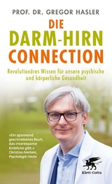 Die Darm-Hirn Connection - Gregor Hasler