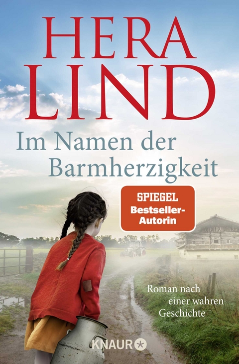 Im Namen der Barmherzigkeit - Hera Lind