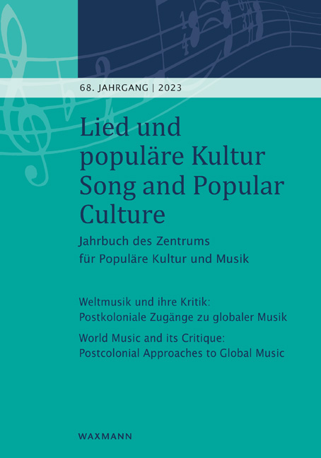 Weltmusik und ihre Kritik: Postkoloniale Zugänge zu globaler Musik - 