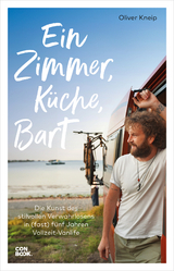 Ein Zimmer, Küche, Bart - Oliver Kneip