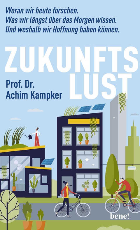 Zukunftslust - Achim Kampker