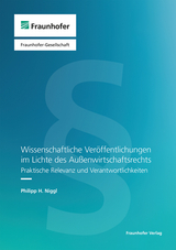 Wissenschaftliche Veröffentlichungen im Lichte des Außenwirtschaftsrechts - Philipp H. Niggl