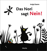 Das Nori sagt Nein! - Antje Damm