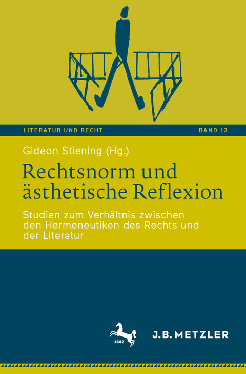 Rechtsnorm und ästhetische Reflexion - 