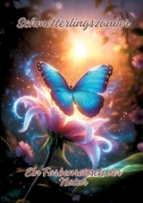 Schmetterlingszauber - Ela ArtJoy
