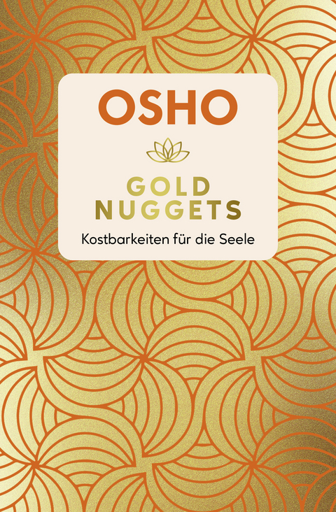 Gold Nuggets -  Osho