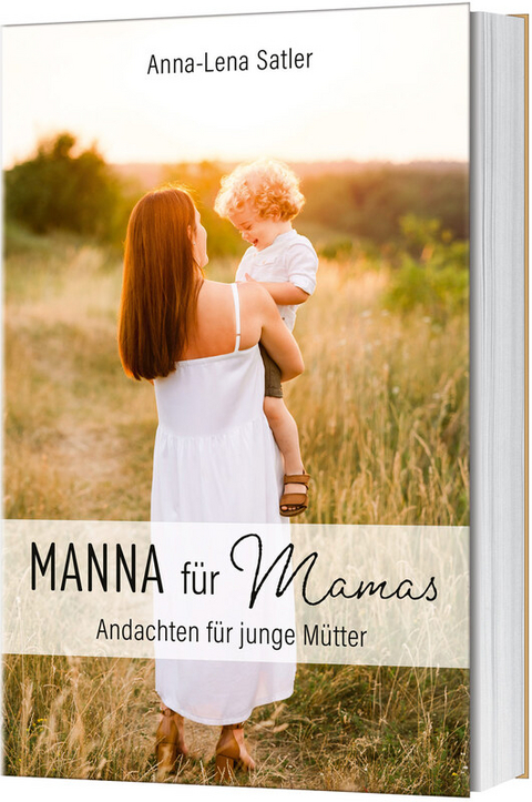 Manna für Mamas - Anna-Lena Satler