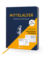 Mittelalter I Wissen in Rätseln