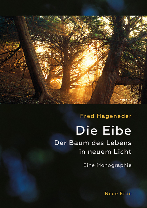 Die Eibe - Fred Hageneder