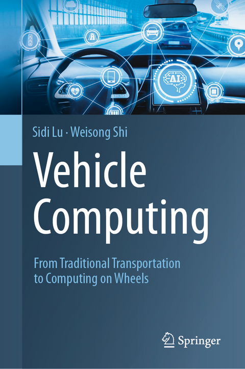 Vehicle Computing - Sidi Lu, Weisong Shi