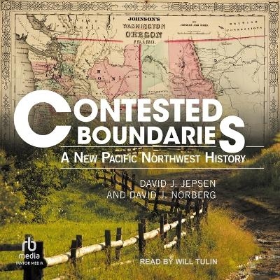 Contested Boundaries - David J Norberg, David J Jepsen