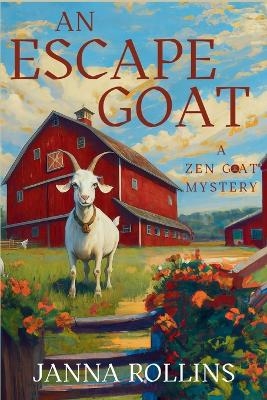 An Escape Goat - Janna Rollins