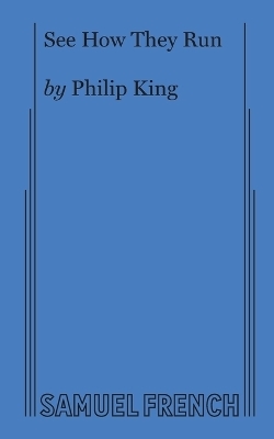 See How They Run - Philip King