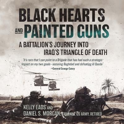 Black Hearts and Painted Guns - Daniel S Morgan, Kelly Eads