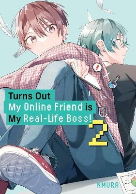 Turns Out My Online Friend is My Real-Life Boss! 2 -  Nmura