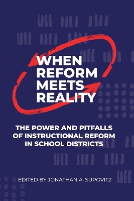 When Reform Meets Reality - 