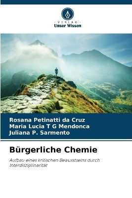 B�rgerliche Chemie - Rosana Petinatti da Cruz, Maria Lucia T G Mendonca, Juliana P Sarmento