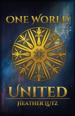 One World United - Heather Lutz