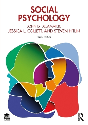 Social Psychology - John D. DeLamater, Jessica L. Collett, Steven Hitlin