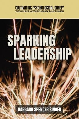 Sparking Leadership - Barbara Singer