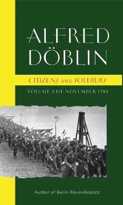 Citizens and Soldiers - Alfred Doblin