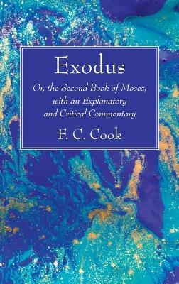 Exodus - F C Cook