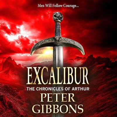 Excalibur -  Peter Gibbons