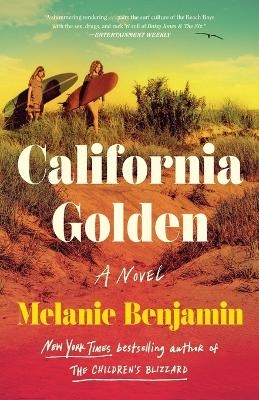 California Golden - Melanie Benjamin